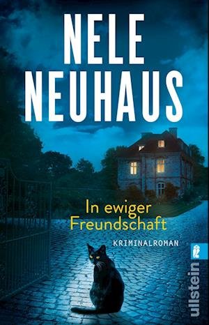 Cover for Nele Neuhaus · In ewiger Freundschaft (Ein Bodenstein-Kirchhoff-Krimi 10) (Bok) (2023)