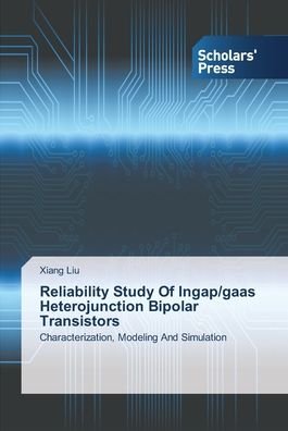 Cover for Liu · Reliability Study Of Ingap / gaas Het (Buch) (2013)