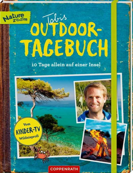 Cover for Ohmann · Tobis Outdoor-Tagebuch (Book)