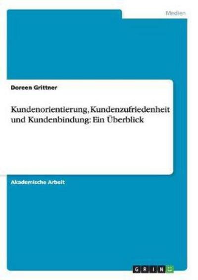 Cover for Grittner · Kundenorientierung, Kundenzufr (Book) (2017)