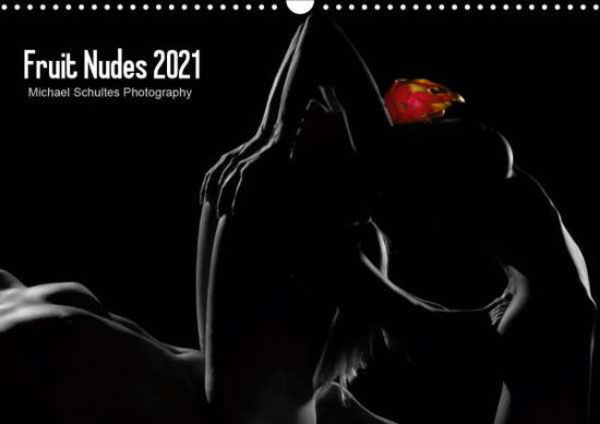 Cover for Schultes · Fruit Nudes 2021 (Wandkalender (Book)