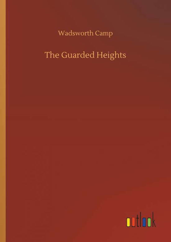 Cover for Camp · The Guarded Heights (Buch) (2018)