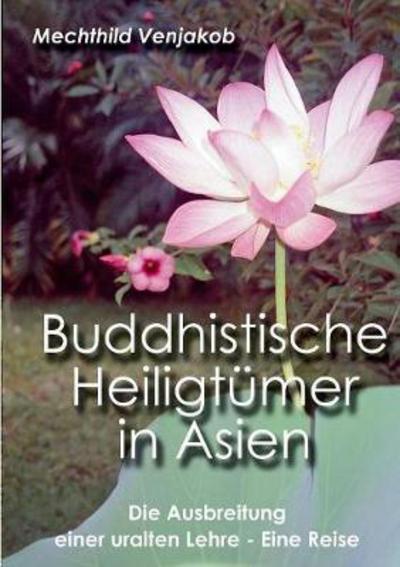 Cover for Venjakob · Buddhistische Heiligtümer in A (Buch) (2017)