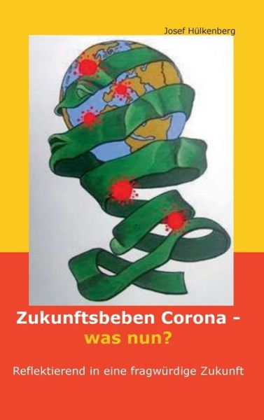 Cover for Hülkenberg · Zukunftsbeben Corona - was n (Bok) (2020)