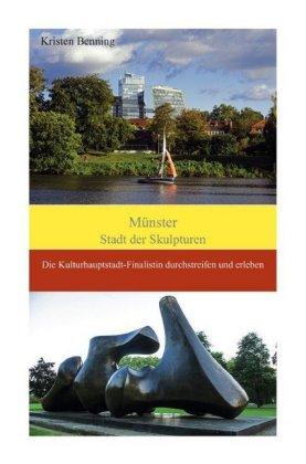 Cover for Benning · Münster Stadt der Skulpturen (Book)