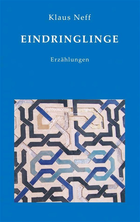 Cover for Neff · Eindringlinge (Book)