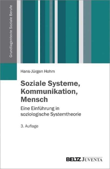 Cover for Hohm · Soziale Systeme, Kommunikation, Me (Bog)