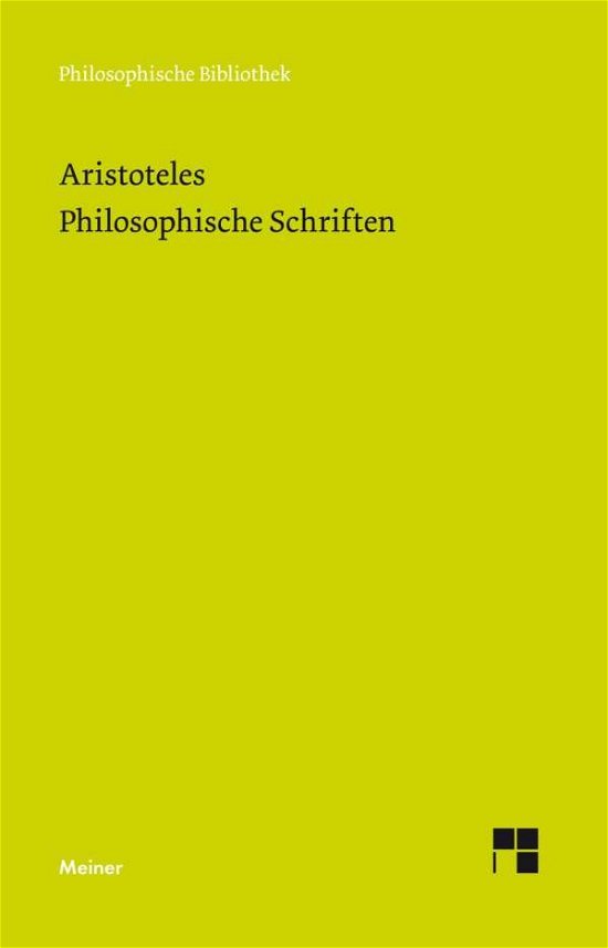 Cover for Aristoteles · Philosophische Schriften (Hardcover Book) (2019)