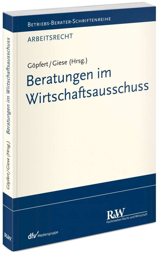 Cover for Göpfert · Beratungen im Wirtschaftsaussch (N/A)