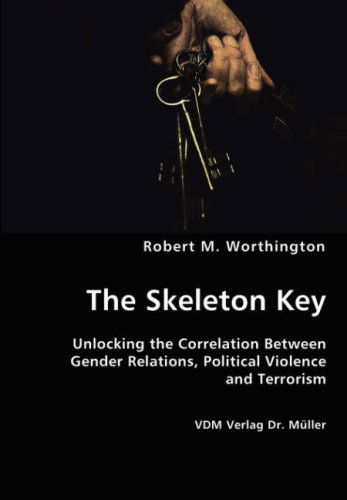 Cover for Robert M. Worthington · The Skeleton Key (Pocketbok) (2007)