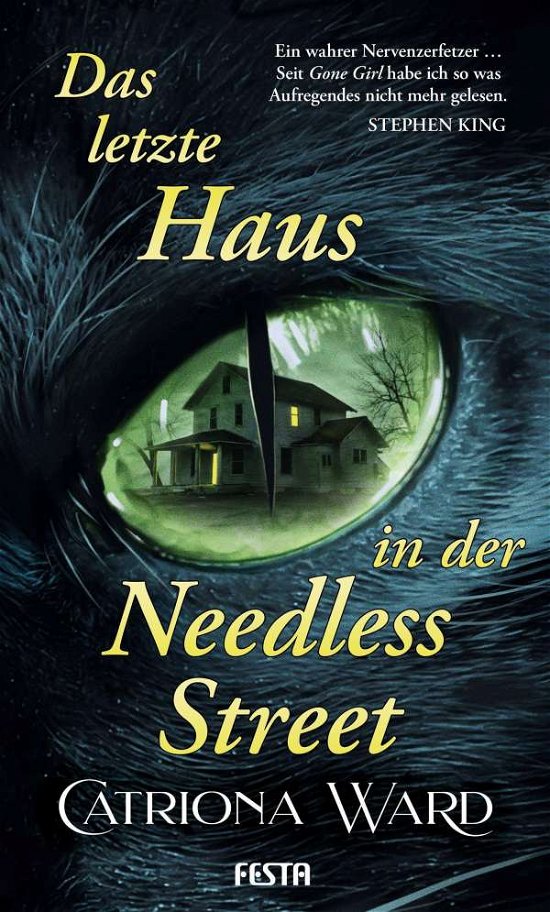 Cover for Catriona Ward · Das letzte Haus in der Needless Street (Gebundenes Buch) (2021)