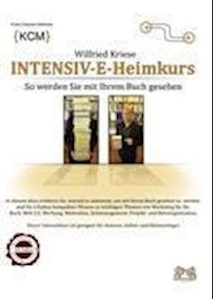Cover for Wilfried Kriese · Intensiv-E-Heimkurs (Hardcover Book) (2011)