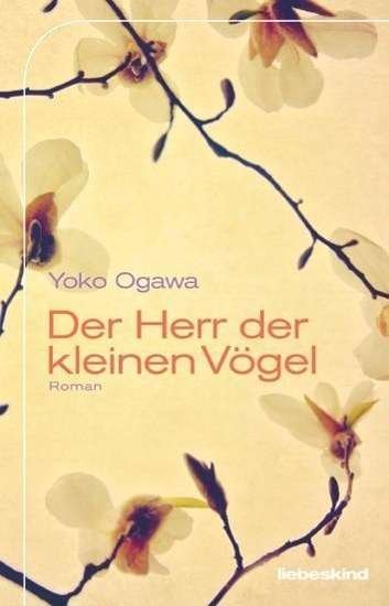 Cover for Ogawa · Der Herr der kleinen Vögel (Book)