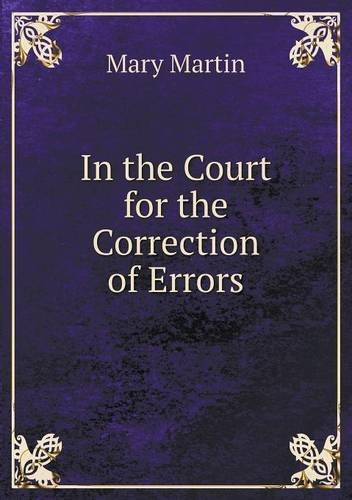 Cover for Mary Martin · In the Court for the Correction of Errors (Paperback Bog) (2014)
