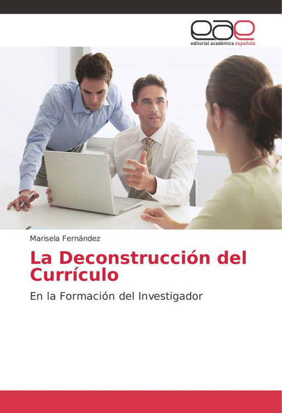 Cover for Fernández · La Deconstrucción del Currícu (Book)