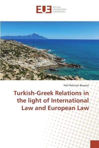 Cover for Basaran · Turkish-Greek Relations in the (Book) (2018)