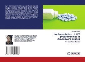 Cover for Ncube · Implementation of HIV programmmes (Bok)