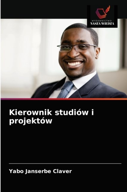 Cover for Yabo Janserbe Claver · Kierownik studiow i projektow (Pocketbok) (2021)