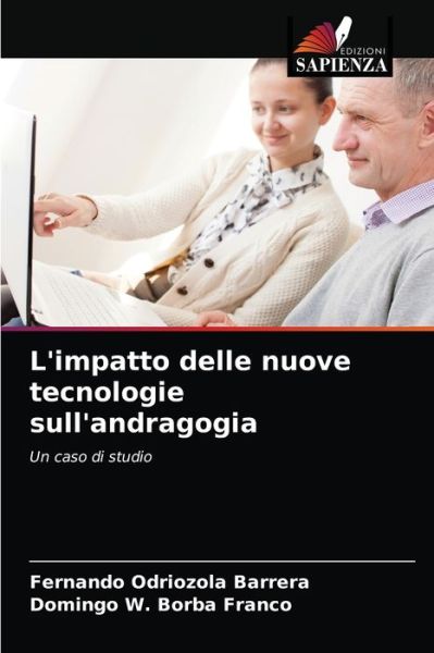 Cover for Fernando Odriozola Barrera · L'impatto delle nuove tecnologie sull'andragogia (Paperback Book) (2021)