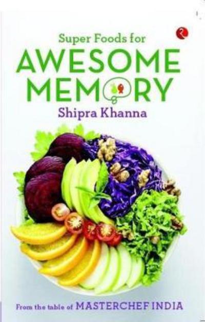 Cover for Shipra Khanna · Super Foods for Awesome Memory (Paperback Book) (2017)