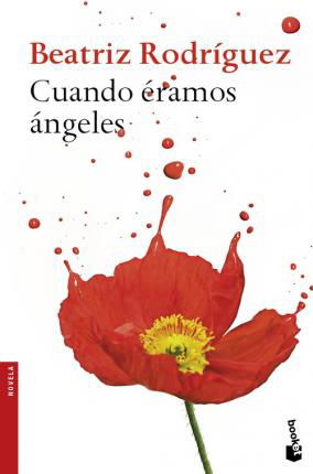 Cover for Rodríguez · Cuando éramos ángeles (Buch)