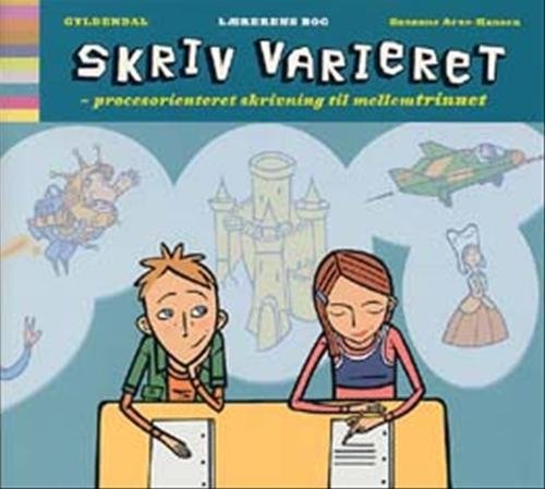 Cover for Susanne Arne-Hansen · Skriv varieret (Sewn Spine Book) [1st edition] (2003)