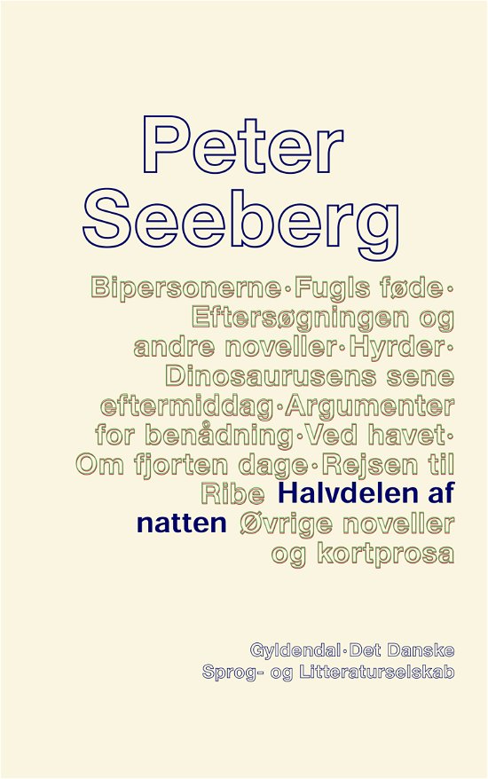 Cover for Peter Seeberg · Halvdelen af natten (Heftet bok) [1. utgave] (2018)