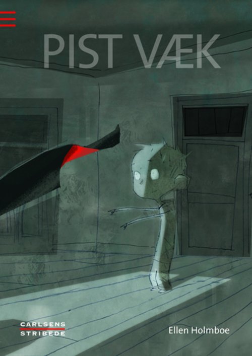 Cover for Ellen Holmboe · Pist væk (Hardcover Book) [1. Painos] (2012)