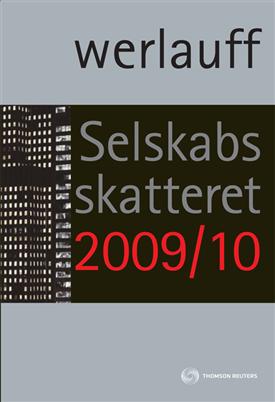 Cover for Erik Werlauff · Selskabsskatteret 2009/10 (Sewn Spine Book) [11th edition] (2009)