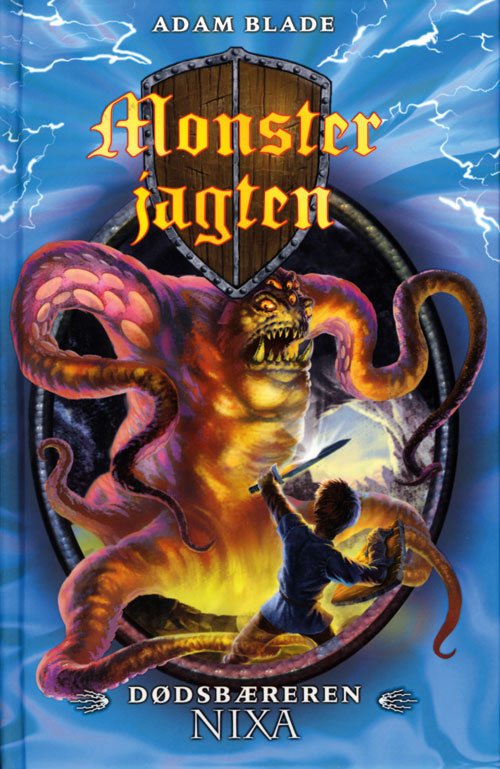 Cover for Adam Blade · Monsterjagten: Monsterjagten 19: Dødsbæreren Nixa (Bound Book) [1th edição] [Indbundet] (2011)