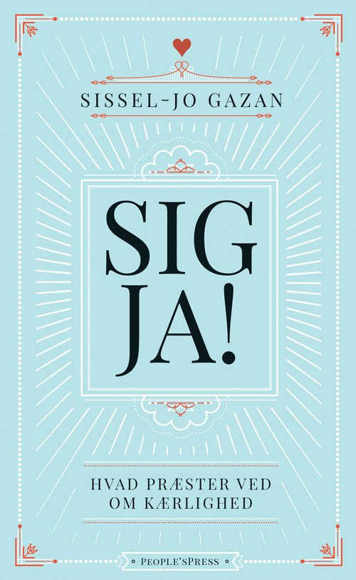 Cover for Sissel-Jo Gazan · Sig Ja! (Inbunden Bok) [2:a utgåva] (2020)