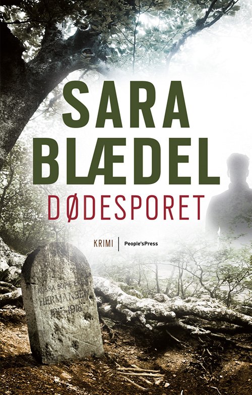 Cover for Sara Blædel · Dødesporet (Sewn Spine Book) [1er édition] (2013)