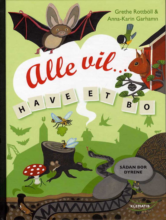 Cover for Grethe Rottböll · Alle vil have et sted at bo (Bound Book) [1st edition] (2015)