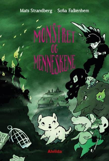 Cover for Mats Strandberg · Monstret: Monstret og menneskene (3) (Indbundet Bog) [1. udgave] (2017)