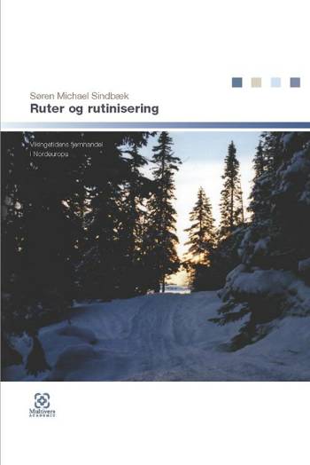 Cover for Søren Michael Sindbæk; Søren Michael Sindbæk · Ruter og rutinisering (Paperback Book) [1st edition] (2020)