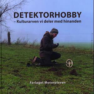 Cover for Redaktion Jørgen Kjær · Detektorhobby (Bound Book) [1.º edición] (2021)