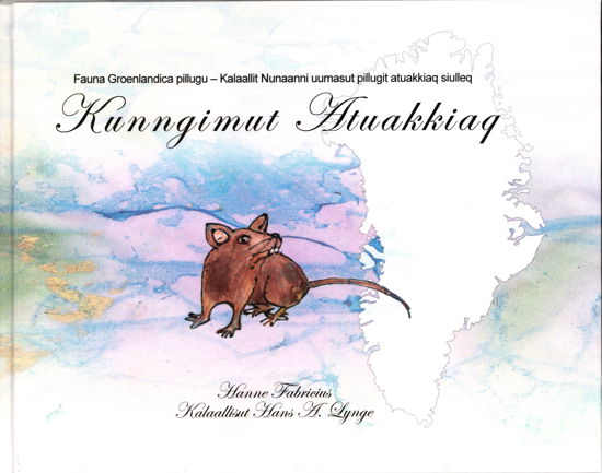 Cover for Hanne Fabricius · Kunngimut Atuakkiaq (Bound Book) [1º edição] (2021)