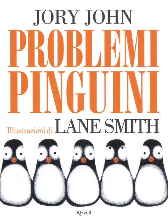 Problemi Pinguini. Ediz. A Colori - Jory John - Książki -  - 9788817091503 - 