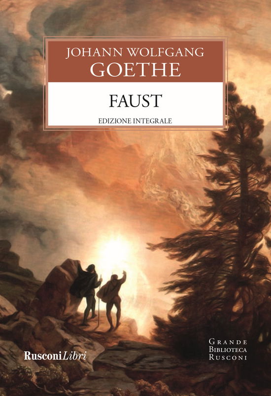 Cover for Johann Wolfgang Goethe · Faust. Ediz. Integrale (Book)