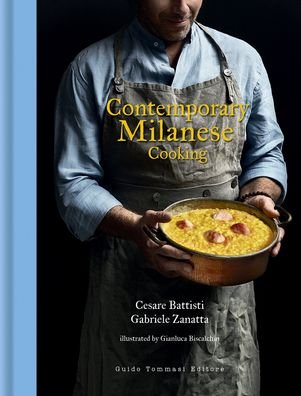 Cesare Battisti · Contemporary Milanese Cooking - Illustrated books (Hardcover Book) (2022)