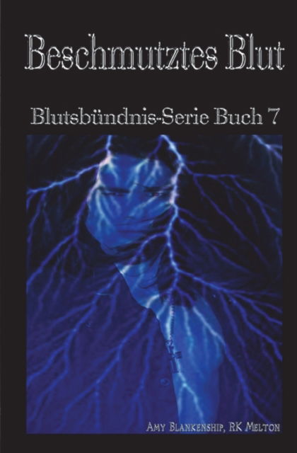 Cover for Amy Blankenship · Beschmutztes Blut (Pocketbok) (2018)