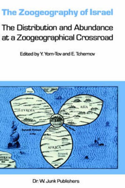 Cover for Y Yom-tov · The Zoogeography of Israel: the Distribution and Abundance at a Zoogeographical Crossroad - Monographiae Biologicae (Hardcover bog) (1988)