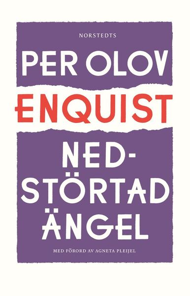 Cover for Per Olov Enquist · Nedstörtad ängel (Bok) (2020)