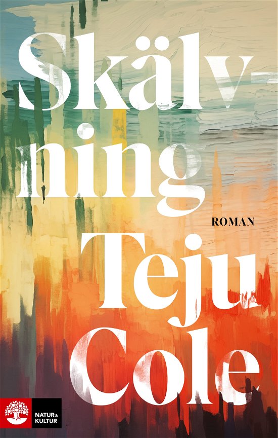 Cover for Teju Cole · Skälvning (Inbunden Bok) (2024)