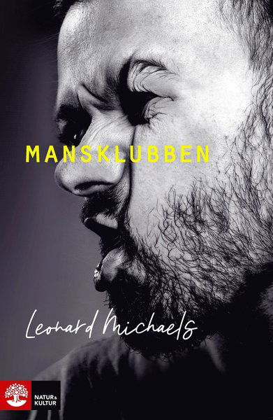 Mansklubben - Leonard Michaels - Books - Natur & Kultur Allmänlitteratur - 9789127171503 - April 16, 2021