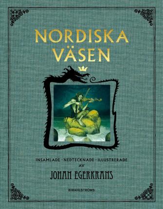 Cover for Johan Egerkrans · Nordiska väsen (Hardcover Book) (2023)