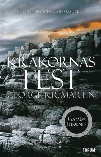 Cover for George R. R. Martin · Sagan om is och eld: Game of thrones - Kråkornas fest (Bog) (2019)
