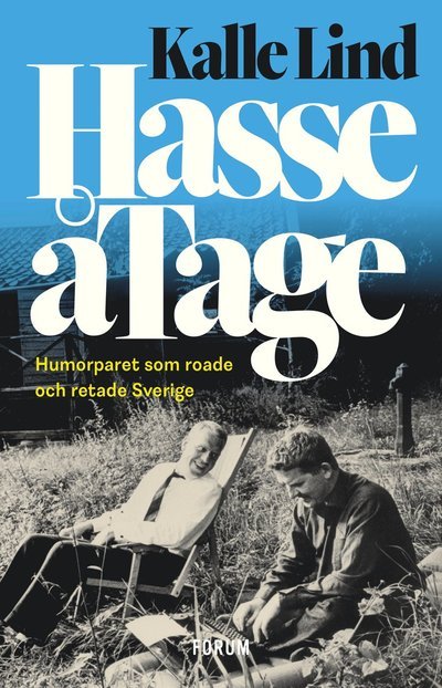 Cover for Kalle Lind · HasseåTage : humorparet som roade och retade Sverige (N/A) (2022)