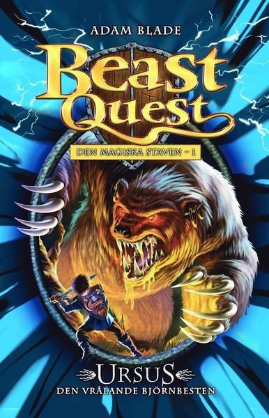 Cover for Adam Blade · Beast Quest Den magiska Staven: Ursus : den vrålande björnbesten (Innbunden bok) (2017)