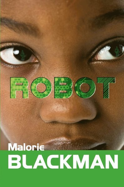 Cover for Malorie Blackman · Robot (Indbundet Bog) (2016)